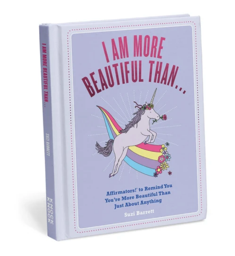 I Am More Beautiful Than . . . Affirmators! Book