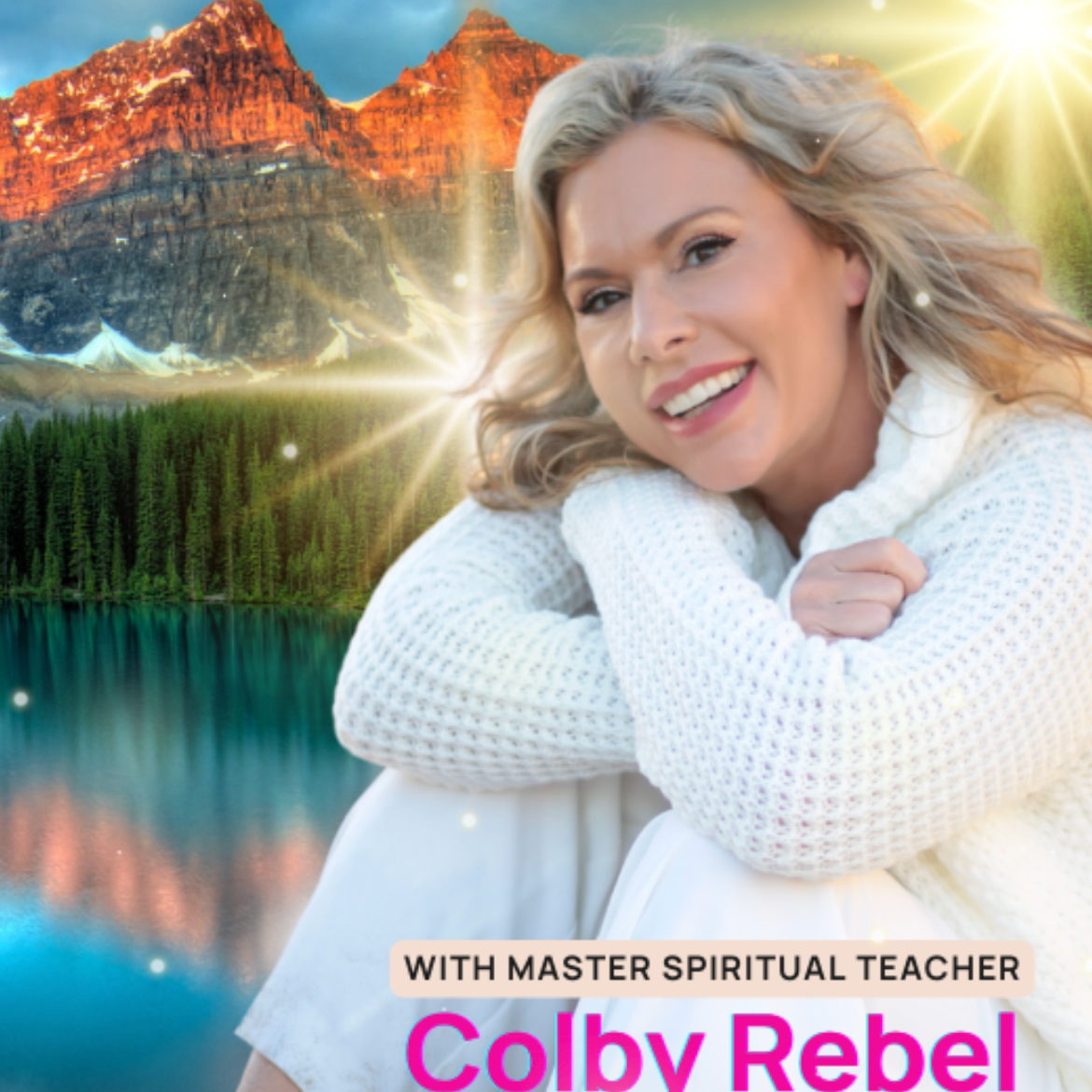 Colby Rebel: Ascension Retreat